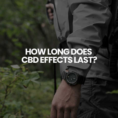 How long does CBD last?